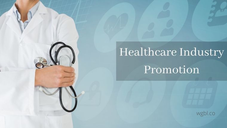 Large healthcare industry promotion